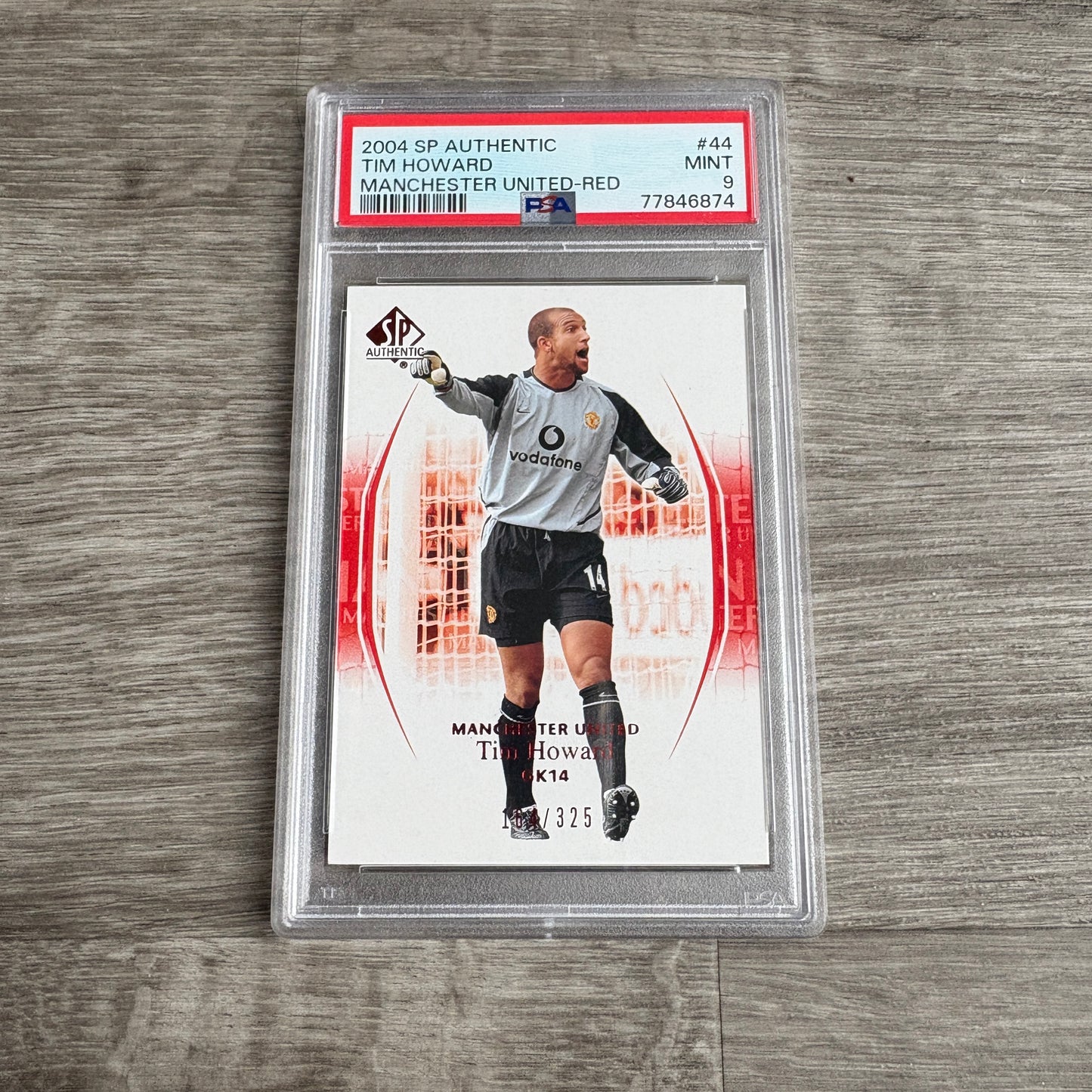 2004 SP Authentic Manchester United Tim Howard Red /325 PSA 9